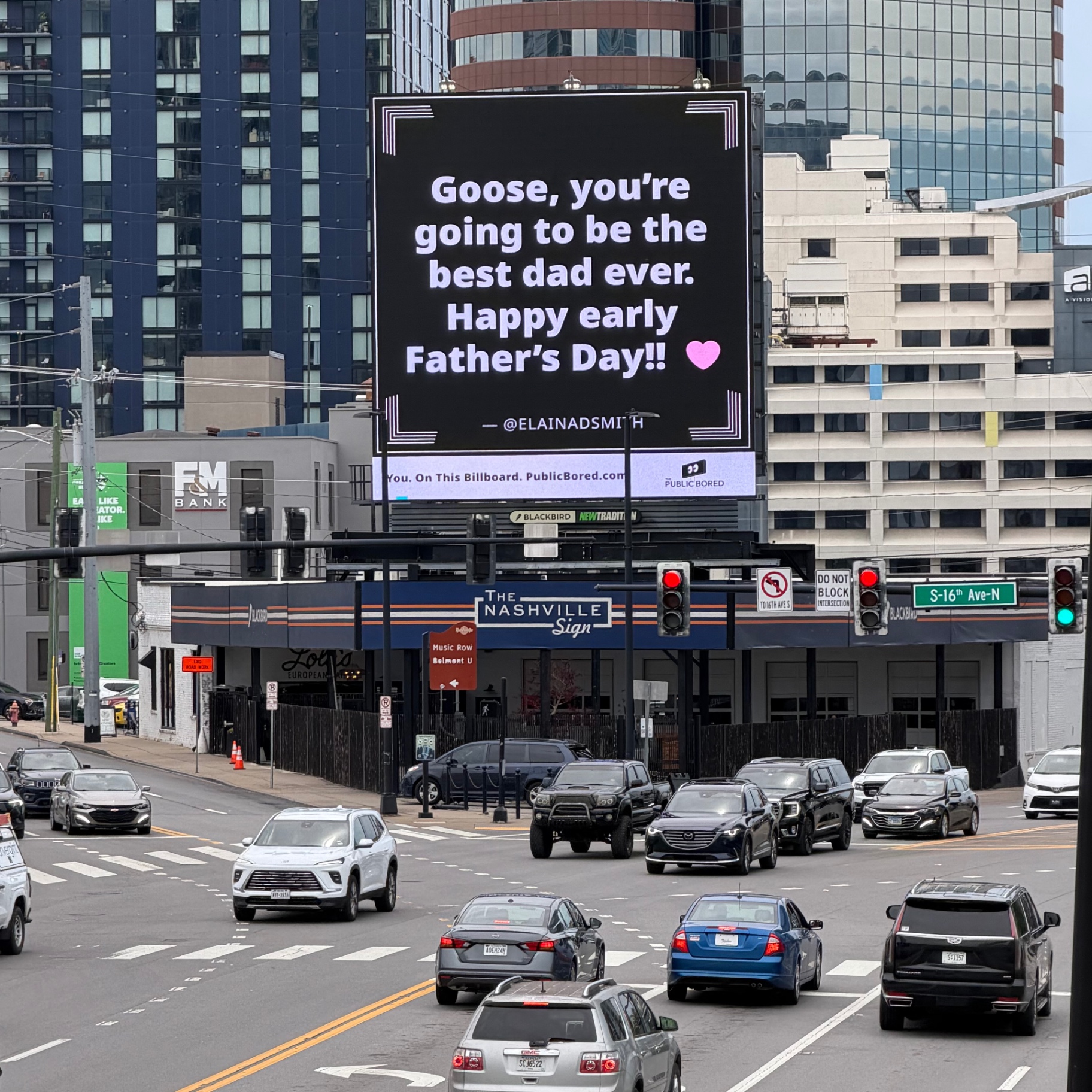 Nashville billboard airing: Goose, you're going to be the best dad ever. Happy early Father's Day!! 🩷